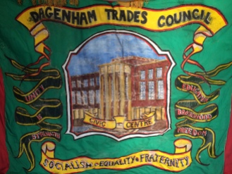 The original Dagenham Trades Council banner pre-LBBD